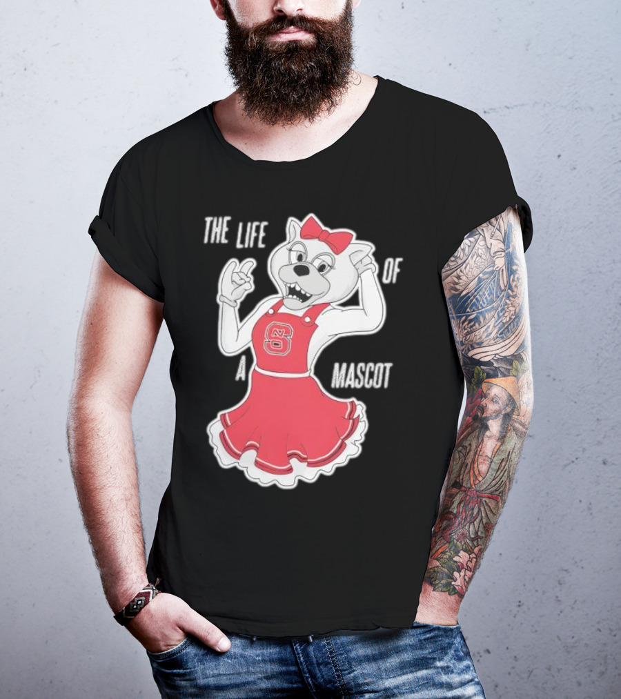 NC State Wolfpack The Life Of A Mascot Cheerful Character T-Shirt