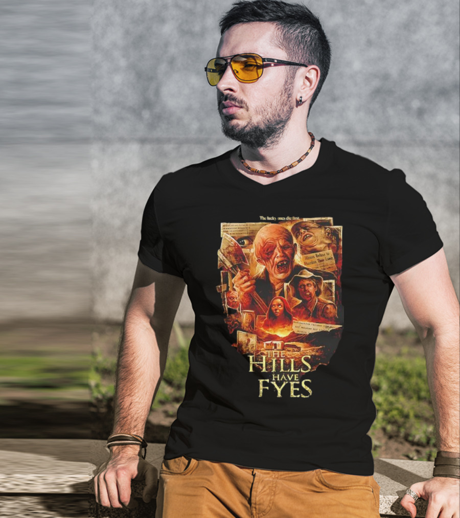 The Hills Have Eyes Horror With Mutants And Quotes T-Shirt