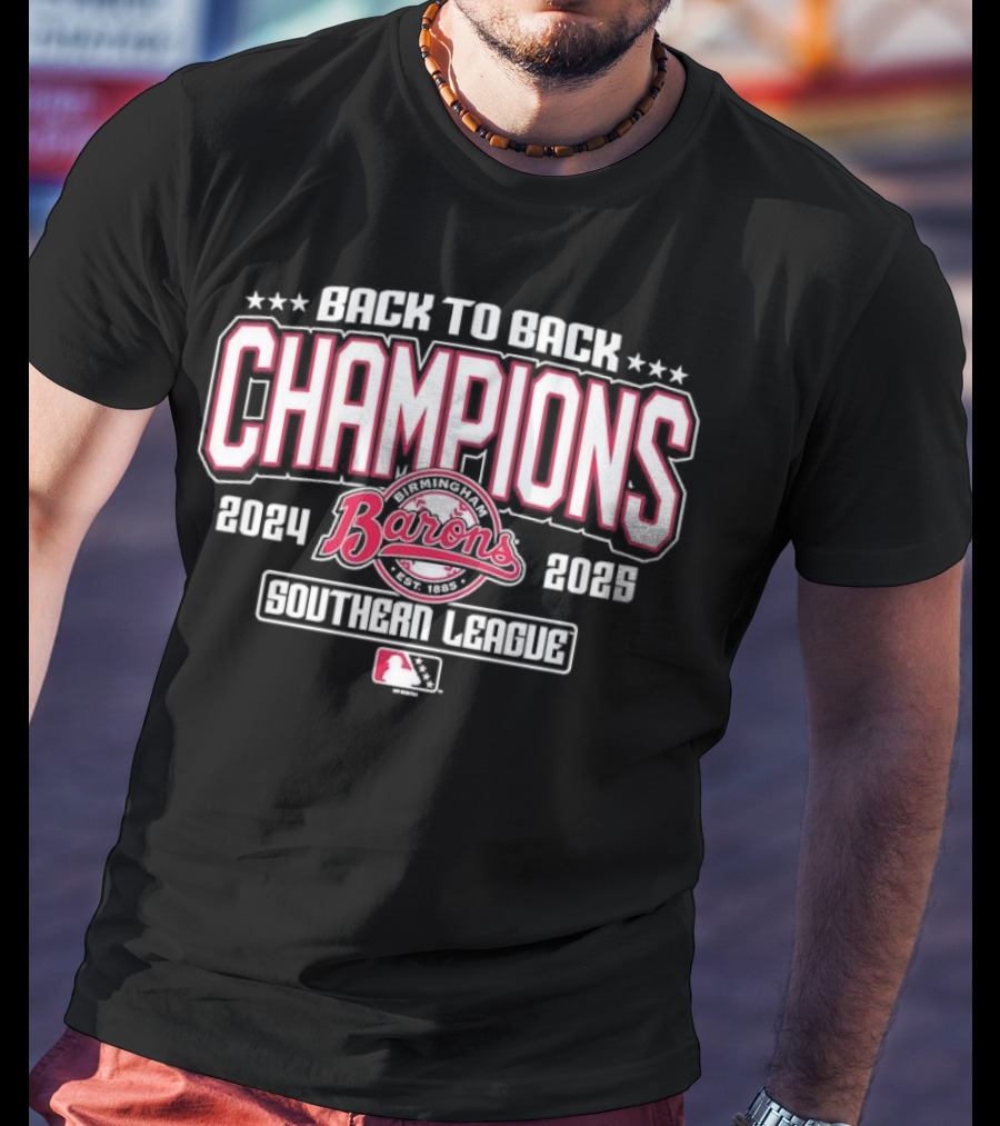 Back To Back Champions Southern League Birmingham Barons 2024 2025 T-Shirt