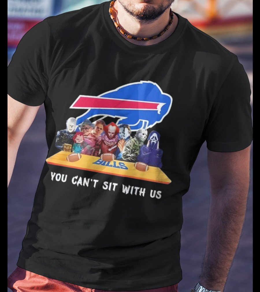 Buffalo Bills Horror Crossover Halloween You Can't Sit With Us T-Shirt