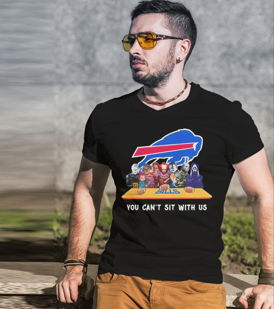 Buffalo Bills Horror Crossover Halloween You Can't Sit With Us T-Shirt