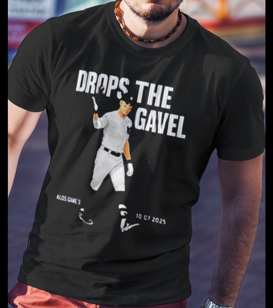 ALDS Game 3 Cam Schlittler Drops The Gavel Yankees 10 07 2023 T-Shirt