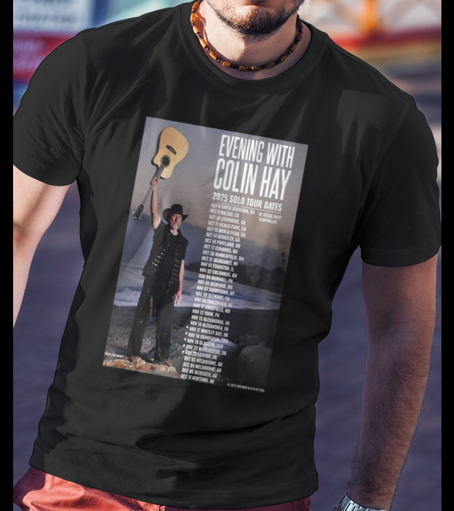 Evening With Colin Hay 2025 Solo Tour Dates Guitar Event Featuring Glen Phillips T-Shirt