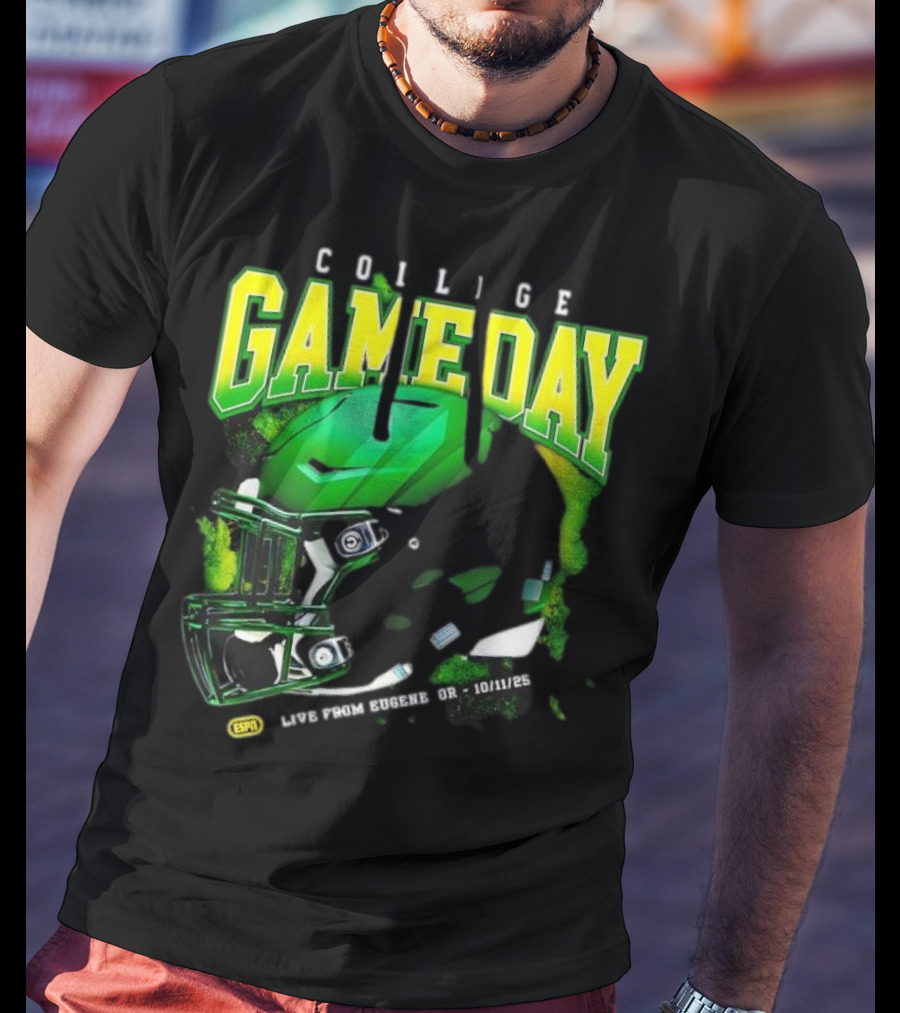 College GameDay Green Football Helmet October Live From Eugene OR 10 11 25 T-Shirt