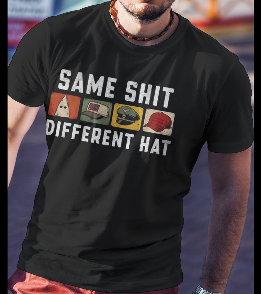 Same Shit Different Hat Ku Klux Klan Confederate Waffen MAGA Satire T-Shirt
