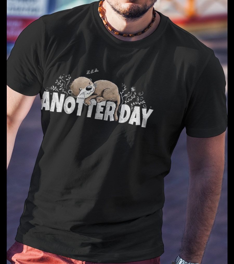 Anotter Day Otter Sleeping With Plants And Zzz T-Shirt