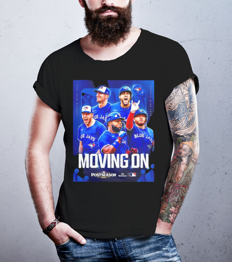 Toronto Blue Jays Moving On Postseason 2025 American League Championship Series T-Shirt