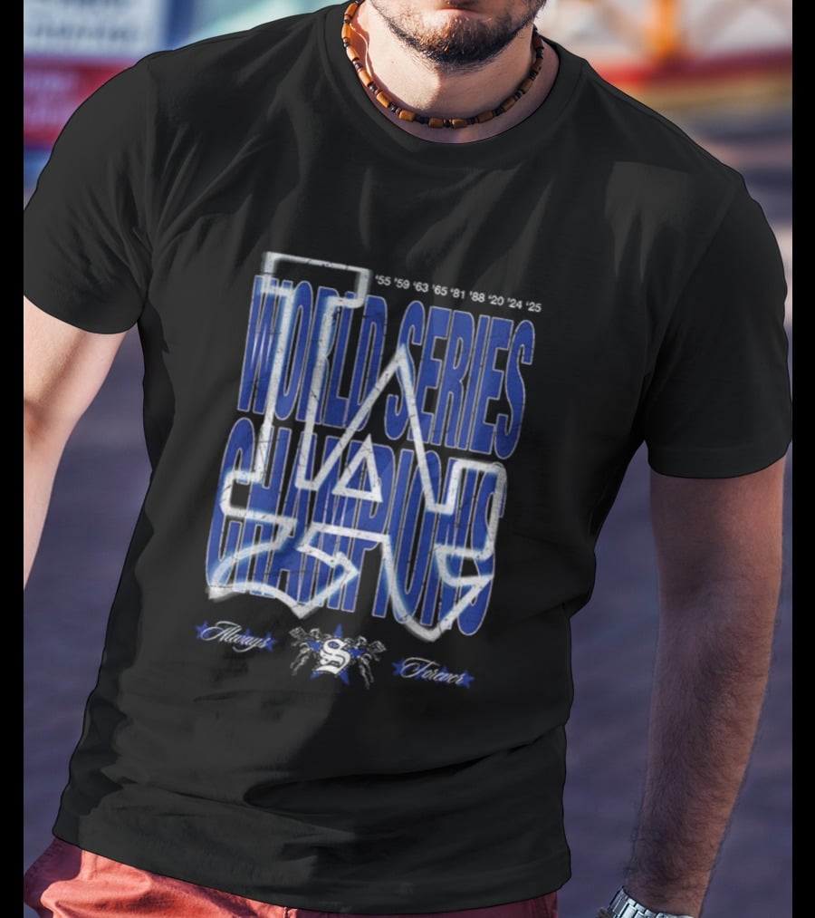 Los Angeles Dodgers World Series Champions 1955 To 2020 ’25 Always Forever T-Shirt