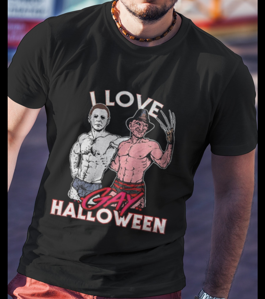 I Love Gay Halloween Michael Myers Freddy Krueger T-Shirt