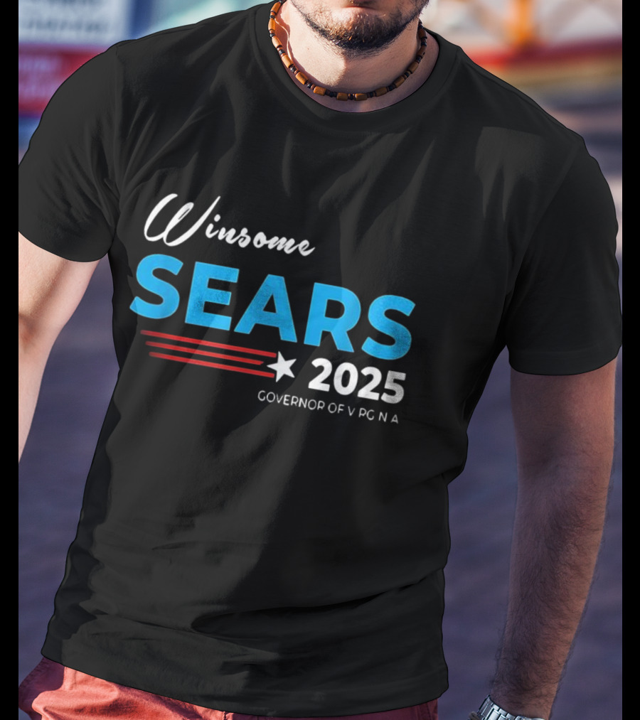 Winsome Sears Governor Of Virginia 2025 Election Campaign T-Shirt
