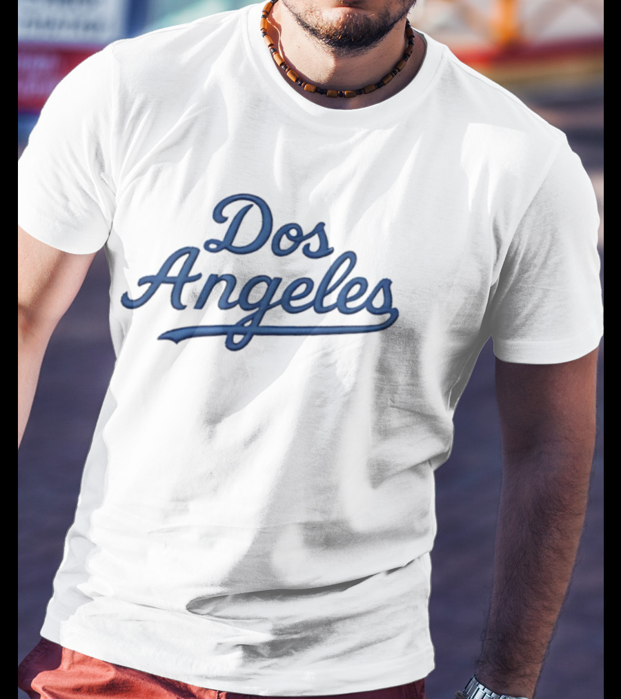 Dos Angeles Funny Los Angeles Dodgers Cultural Twist T-Shirt