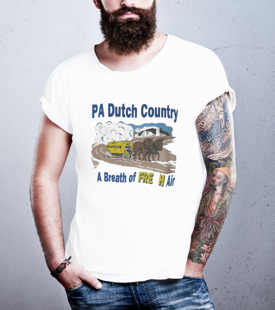 PA Dutch Country A Breath Of Fresh Air Horse-Drawn Fertilizer Vintage Scene T-Shirt