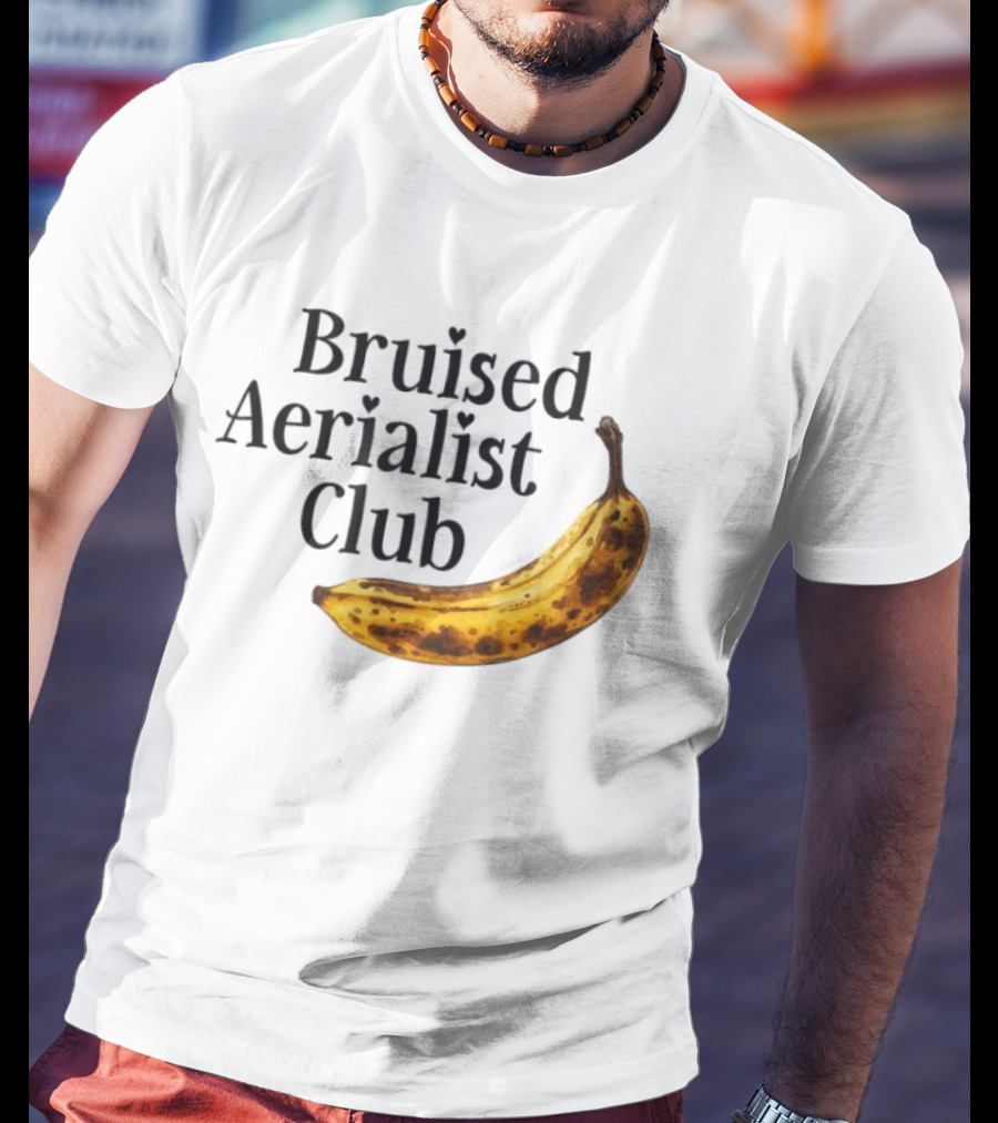 Bruised Aerialist Club Banana Funny Spotted Fruit Design T-Shirt