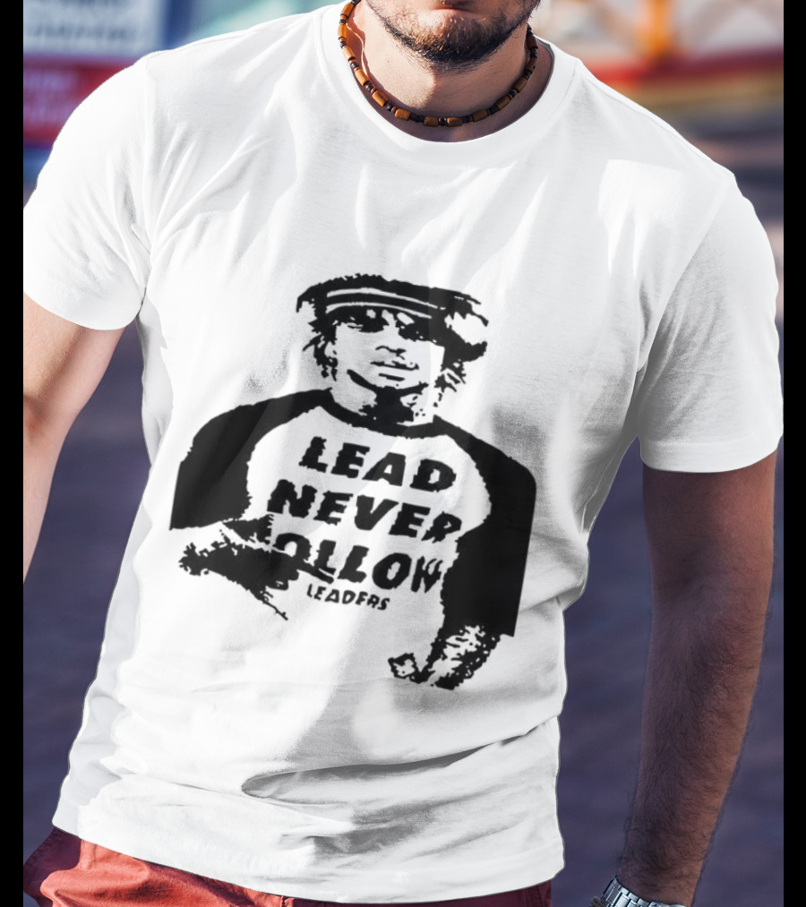 Lead Never Follow Leaders Graphic Illustration Tee T-Shirt