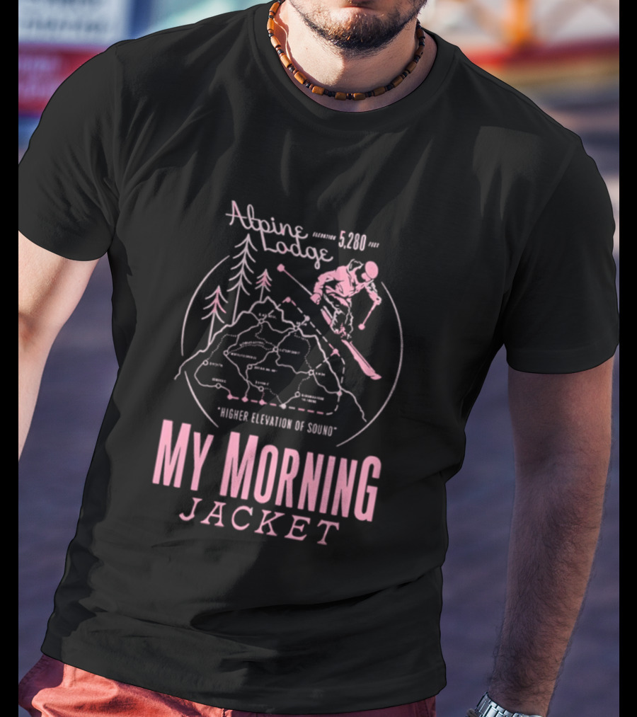 Alpine Lodge 5280 My Morning Jacket Higher Elevation Of Sound Winter 2025 T-Shirt