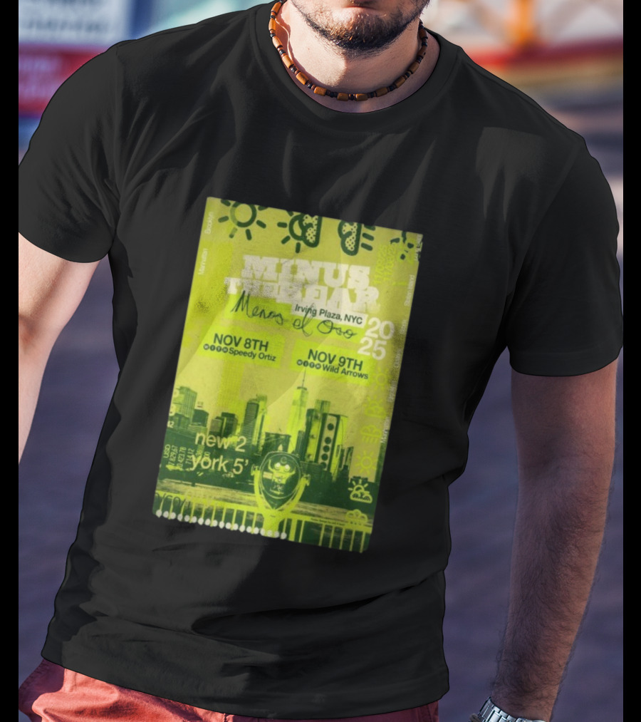 Minus The Bear Irving Plaza NYC Menos El Oro Nov 8th 9th 2025 Speedy Ortiz Wild Arrows Brooklyn Bronx Manhattan Queens Staten Island T-Shirt