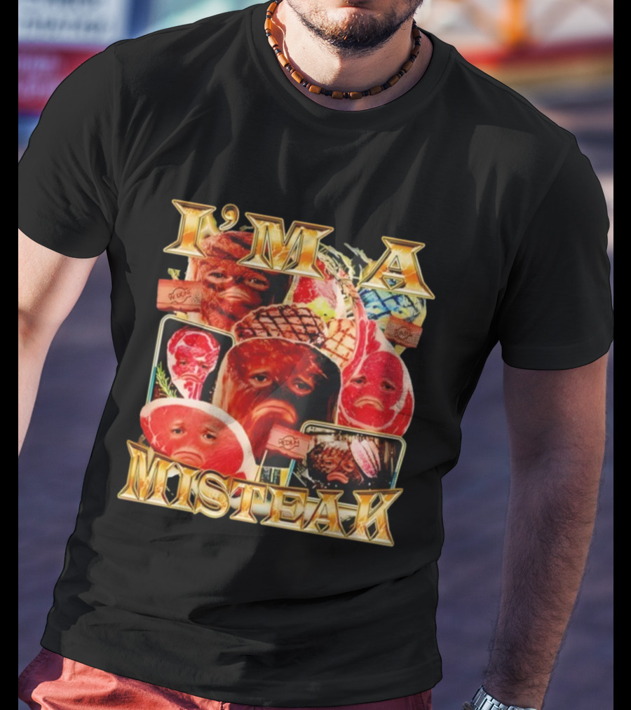 I'M A MISTEAK Meat Faces With Seasoning Flags T-Shirt
