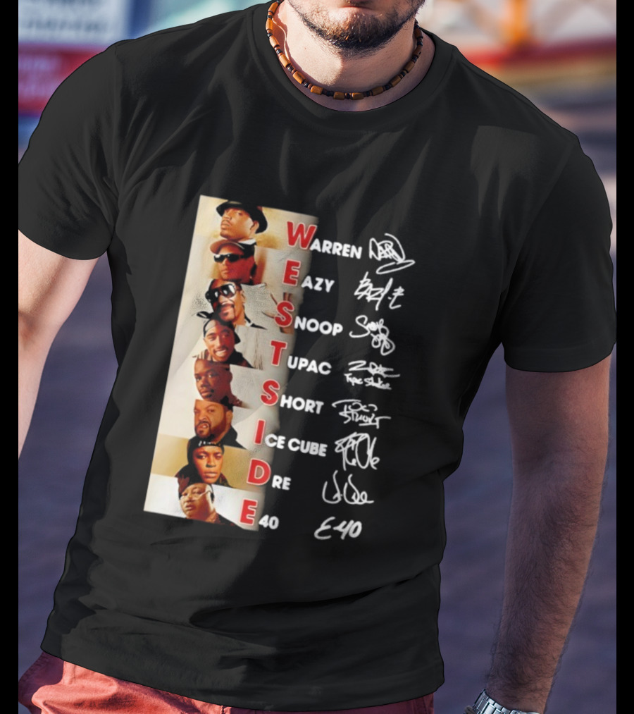 Westside Warren Eazy Snoop Tupac Short Ice Cube Dre E-40 Classic Signature T-Shirt