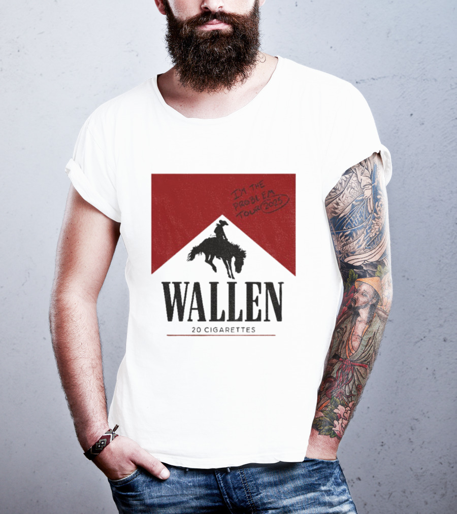 Wallen I'm The Problem Tour 2025 20 Cigarettes T-Shirt