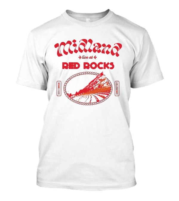 Midland Live At Red Rocks Morrison Colorado Oval Rope And Red Mountain Scene T-Shirt