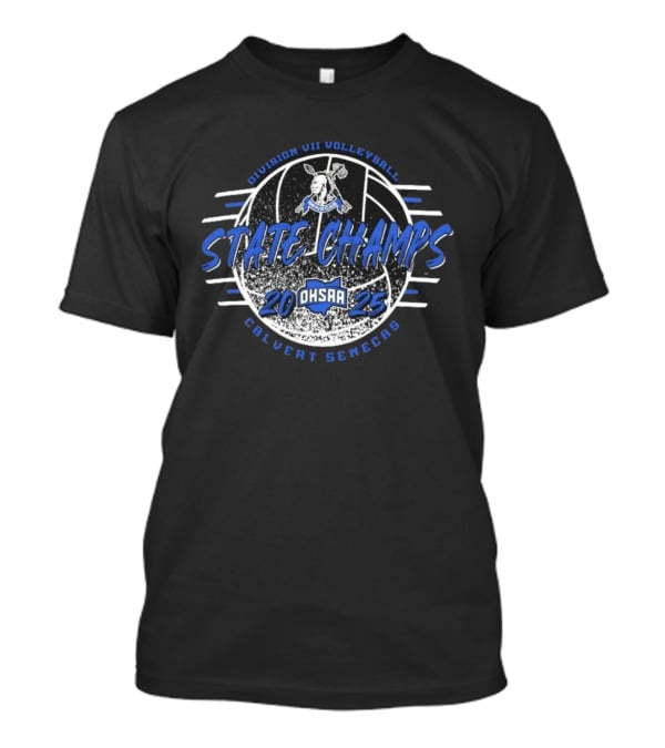 Division VII Volleyball Calvert Senecas 2025 OHSAA State Champs T-Shirt