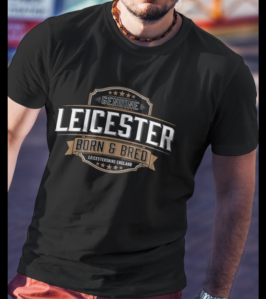 Genuine Leicester Born And Bred England Heritage Style T-Shirt