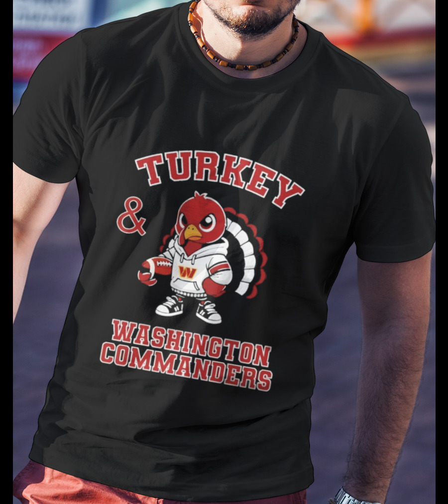 Turkey And Washington Commanders Football Thanksgiving NFL Fan Apparel T-Shirt