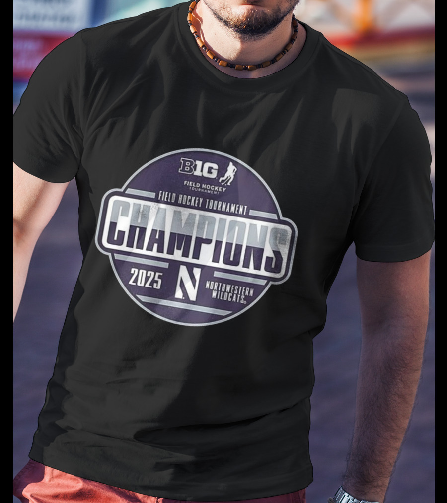 B1G Field Hockey Tournament Champions 2025 Northwestern Wildcats T-Shirt