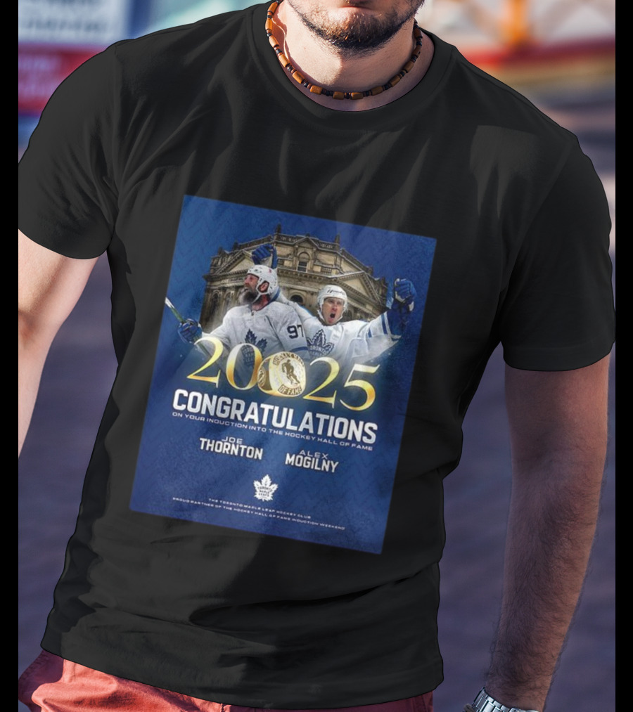 Joe Thornton Alex Mogilny 2025 Hockey Hall Of Fame Induction Toronto Maple Leafs Celebration T-Shirt