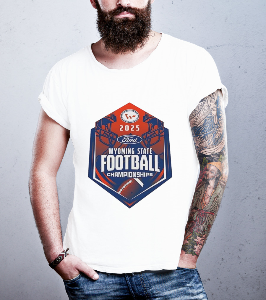 2025 Ford Wyoming State Football Championships T-Shirt