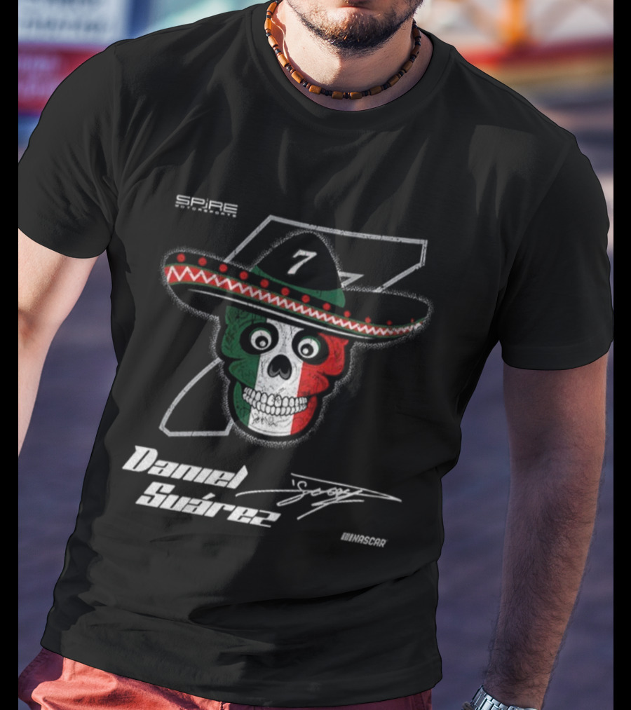 Daniel Suarez 7 Signature Skull Sombrero Spire Motorsports NASCAR T-Shirt