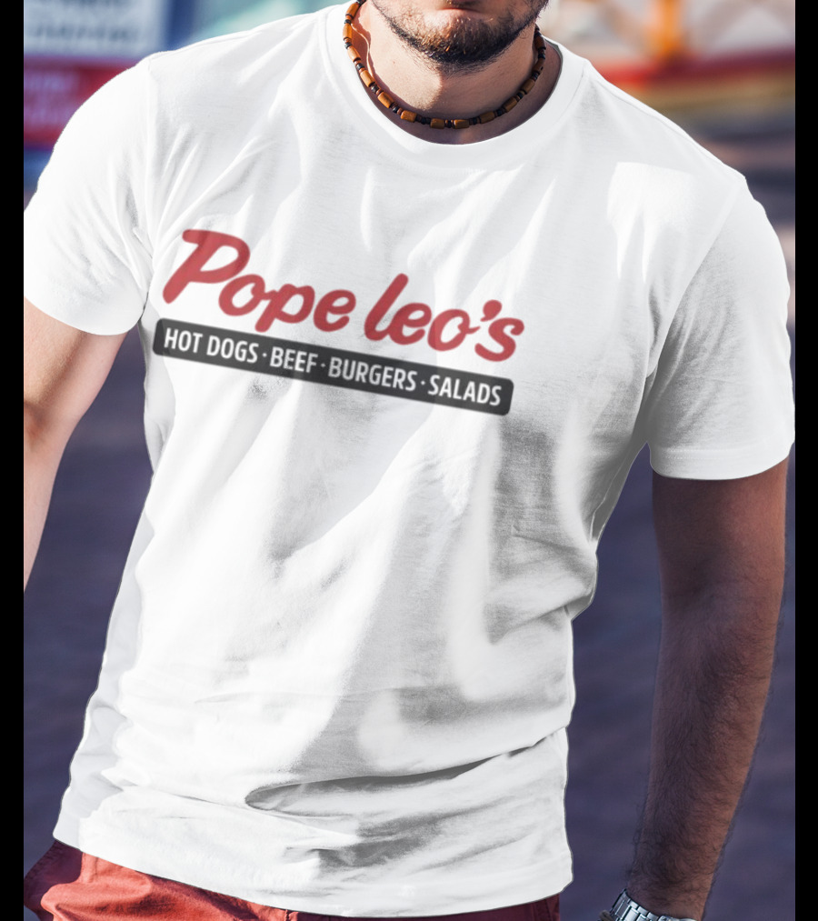 Pope Leo’s Hot Dogs Beef Burgers Salads Classic Logo T-Shirt