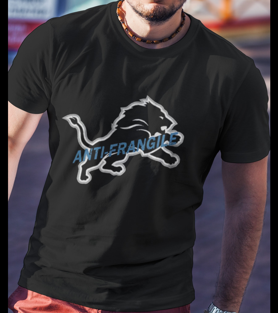 Detroit Lions Anti-Fragile Grit NFL Football T-Shirt