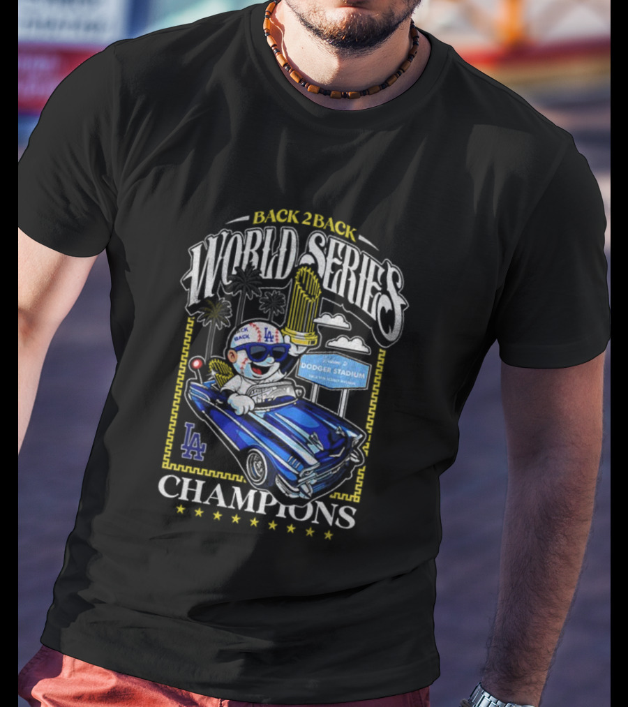 Back 2 Back World Series Champions Los Angeles Dodgers Dodger Stadium Vintage Car Celebration T-Shirt