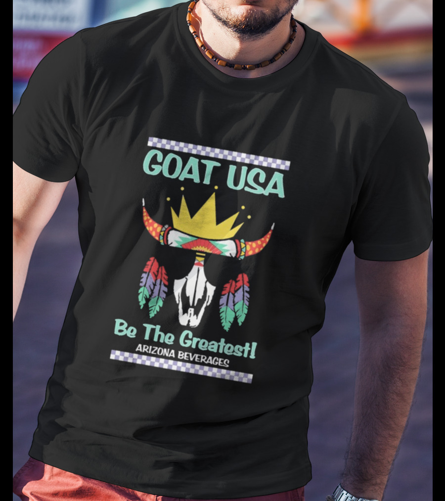 GOAT USA Be The Greatest Arizona Beverages Cow Skull T-Shirt