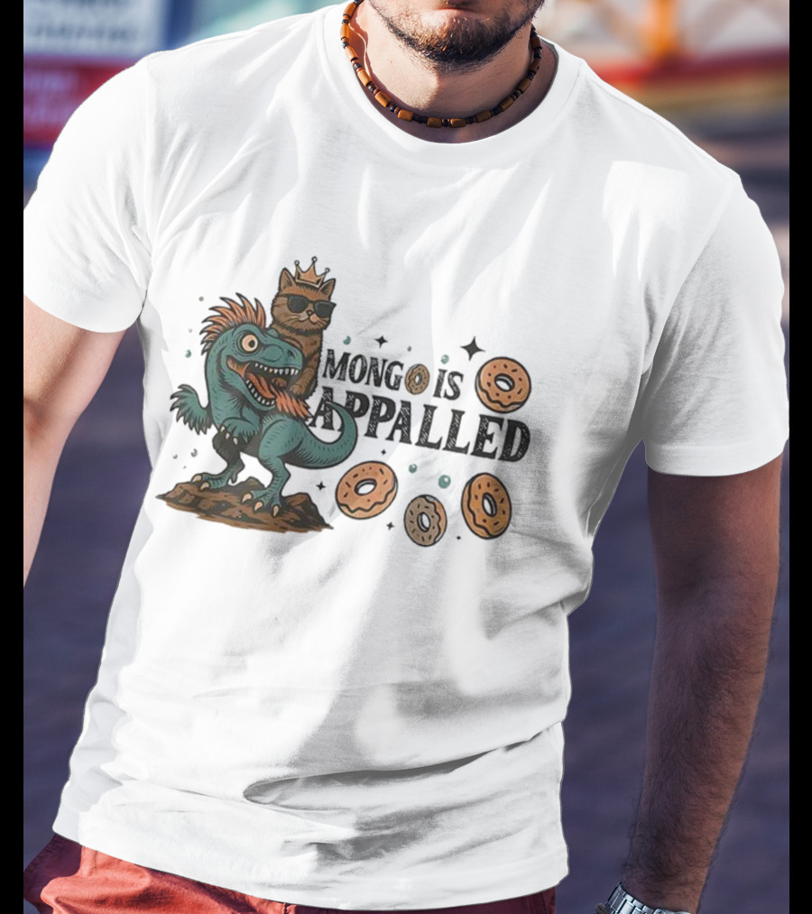 Cat With Crown Riding Dinosaur Among Flying Donuts Mongo Is Appalled T-Shirt