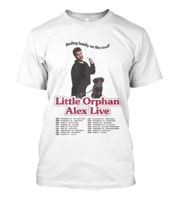 Finding Family On The Road Little Orphan Alex Live Tour 2026 Dates T-Shirt