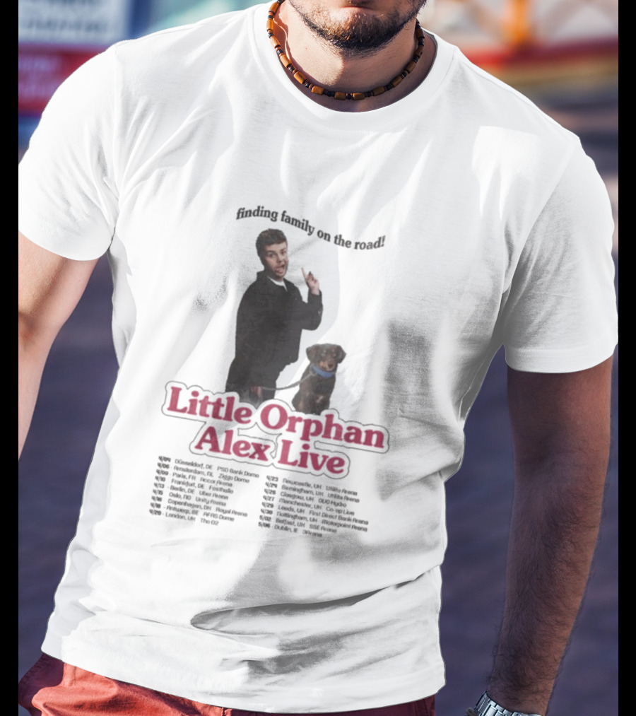 Finding Family On The Road Little Orphan Alex Live Tour 2026 Dates T-Shirt