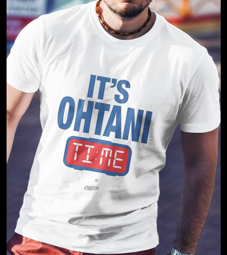 IT'S OHTANI TIME Los Angeles Dodgers Shohei Ohtani T-Shirt