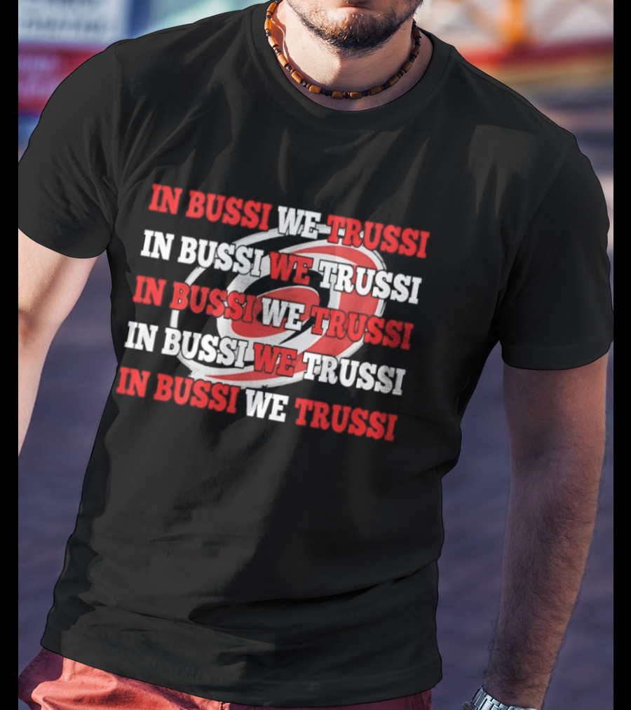 Carolina Hurricanes In Bussi We Trussi Hockey T-Shirt