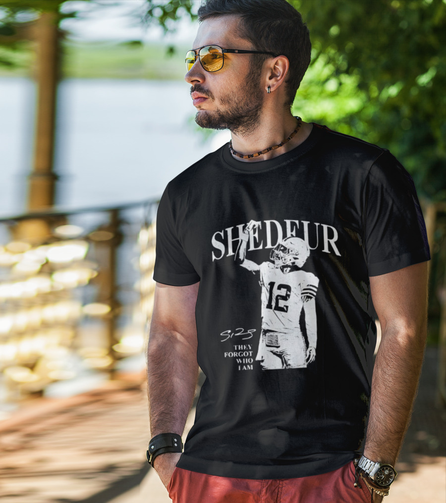Shedeur Sanders 12 Cleveland Browns Football They Forgot Who I Am S2S T-Shirt