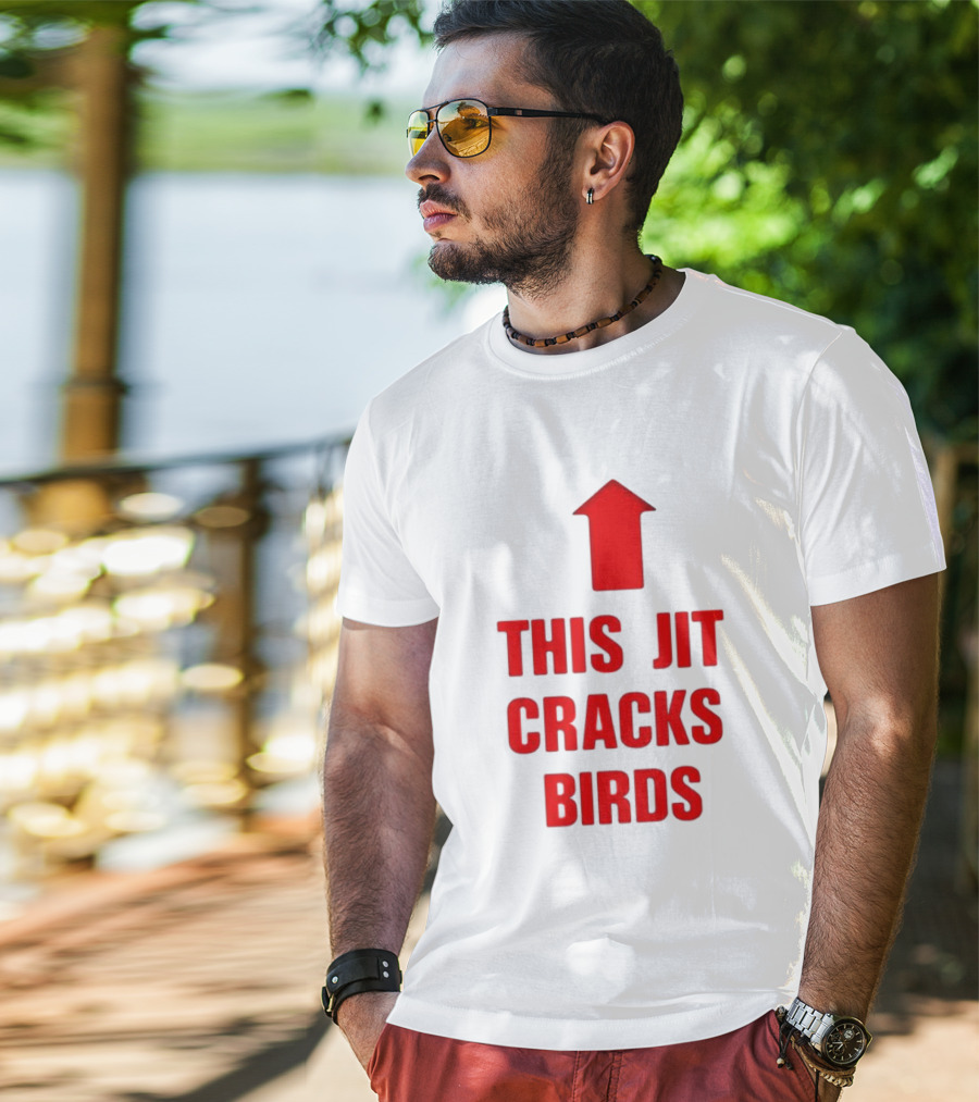 THIS JIT CRACKS BIRDS RED ARROW UP T-Shirt