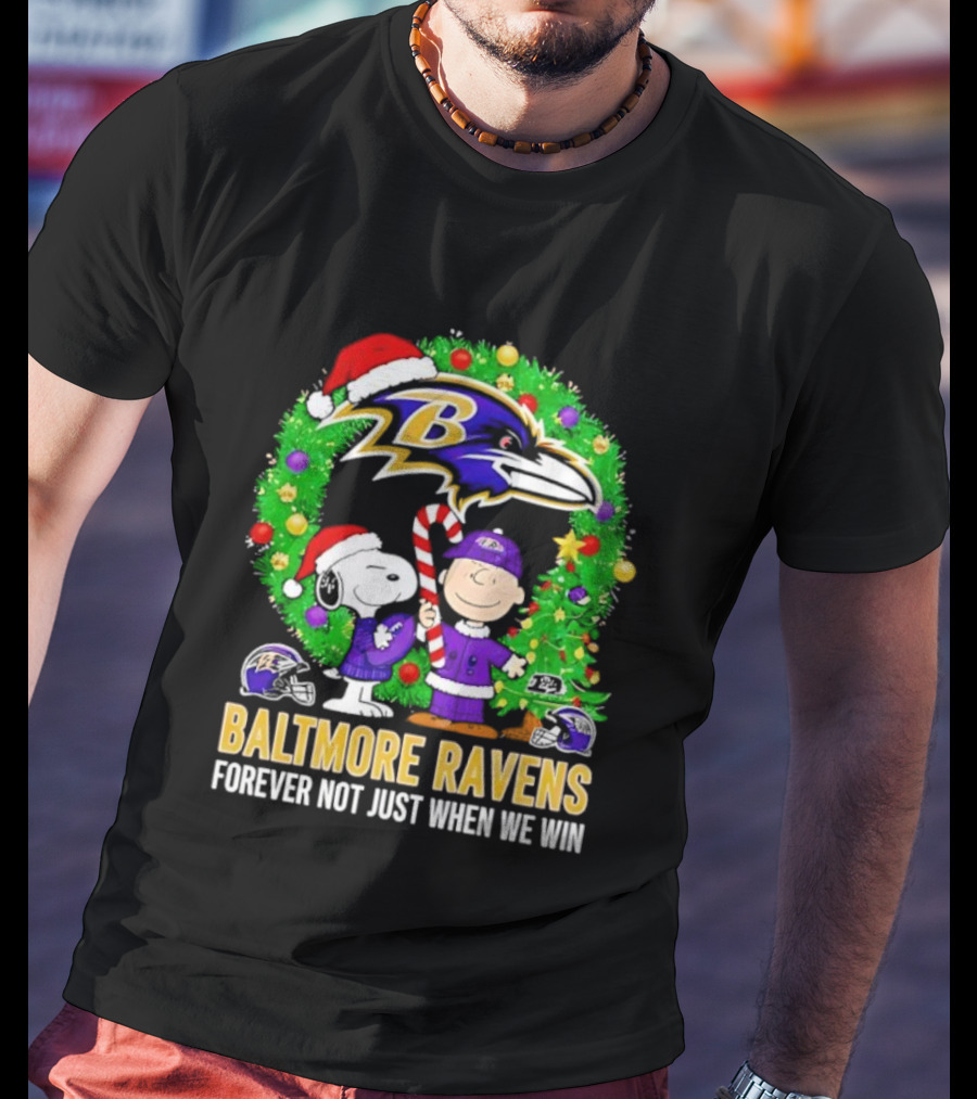 Baltimore Ravens Christmas Snoopy Forever Not Just When We Win T-Shirt