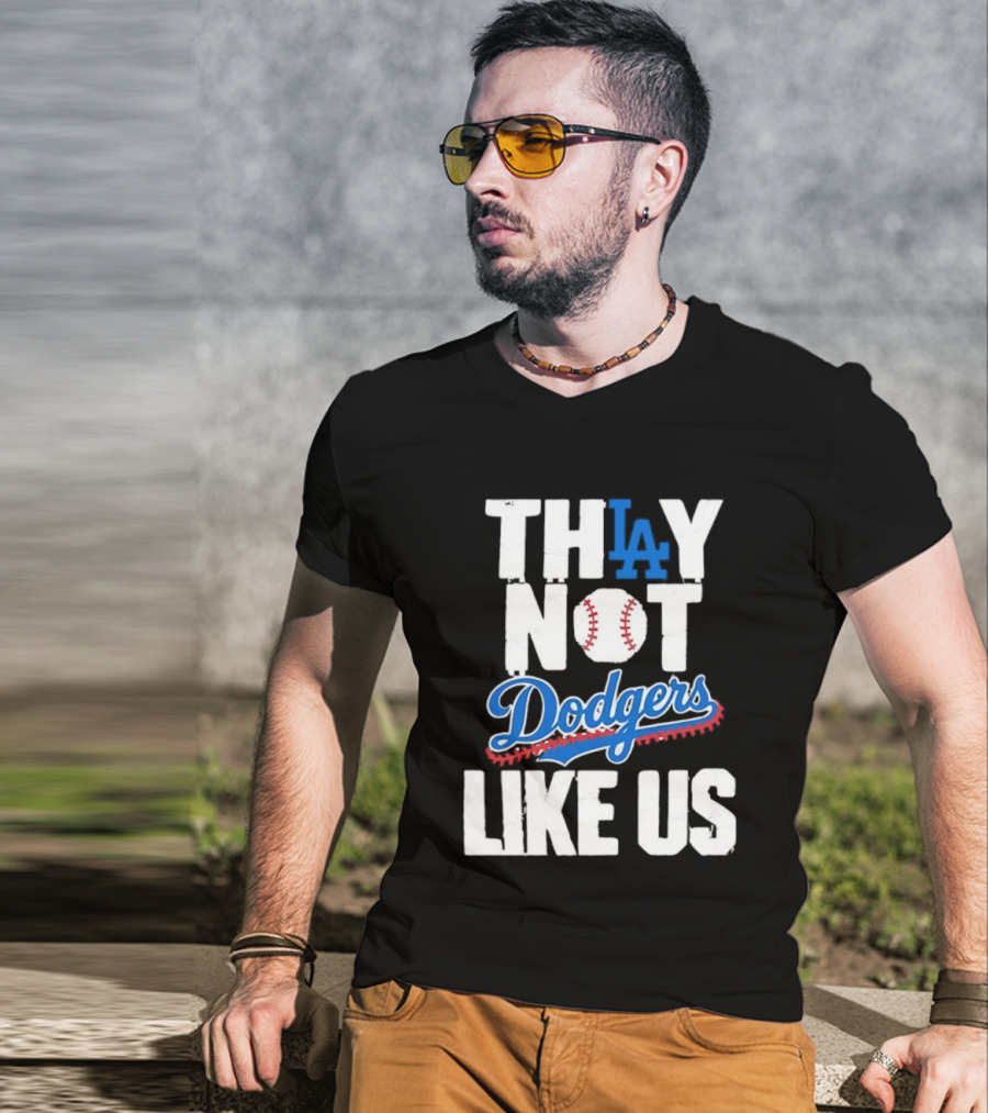 Los Angeles Dodgers Champions Back To Back 2025 They Not Like Us T-Shirt