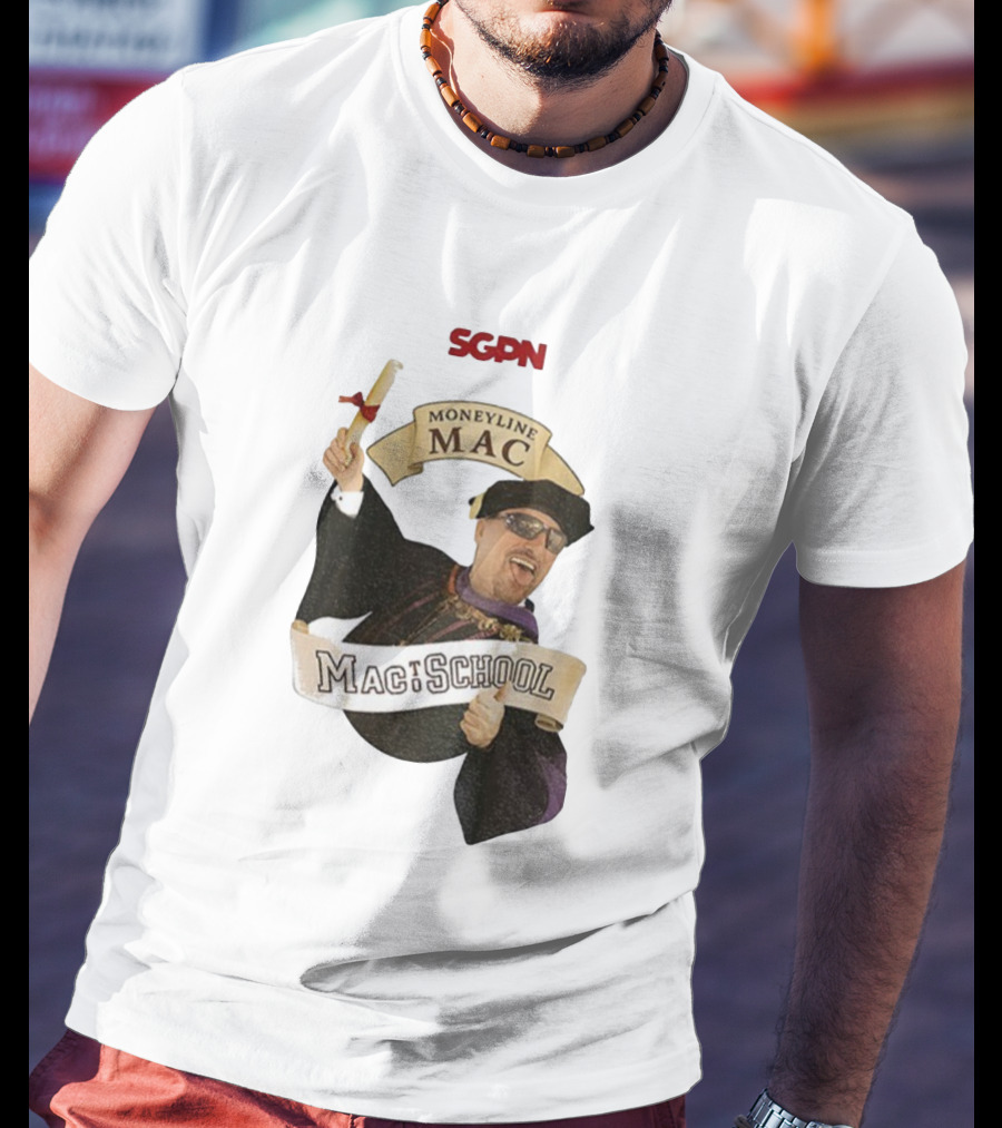 SGPN Moneyline Mac To School Rodney Dangerfield Theme T-Shirt