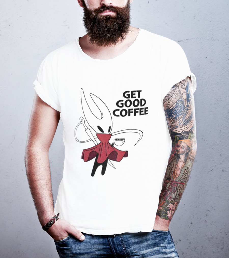 Hollow Knight Silksong Hornet Get Good Coffee T-Shirt
