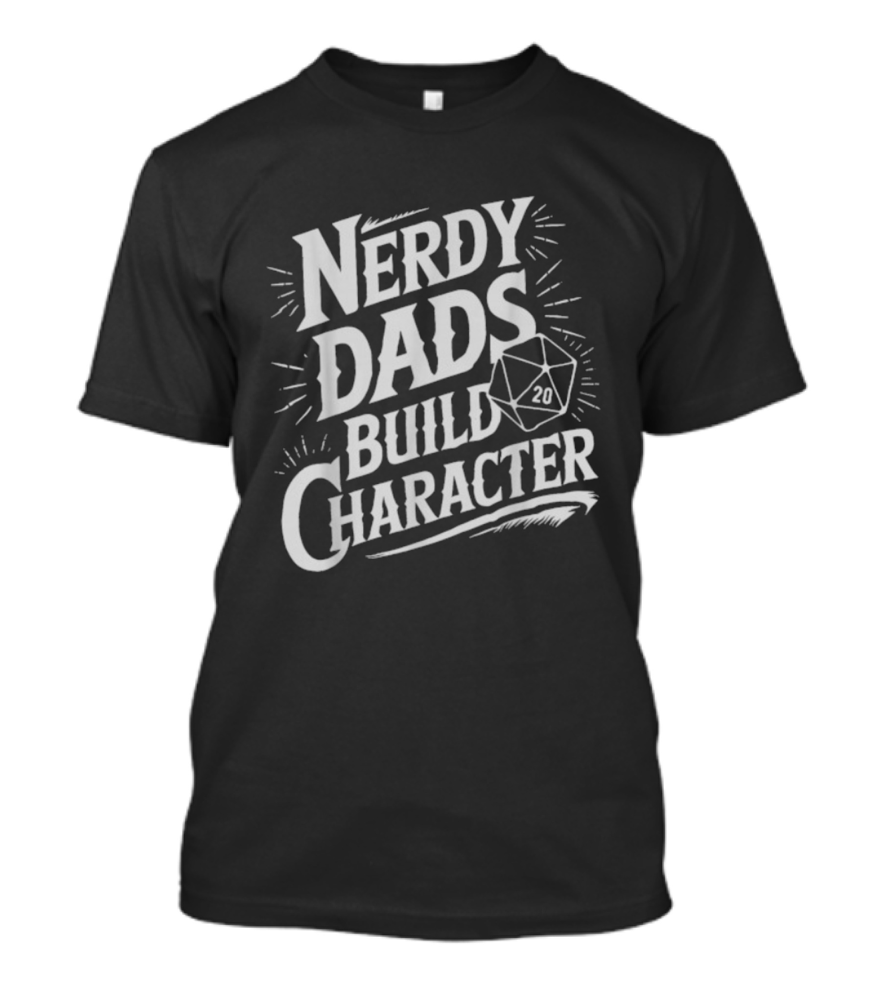 Nerdy Dads Build Character RPG Dice Dungeons & Dragons T-Shirt