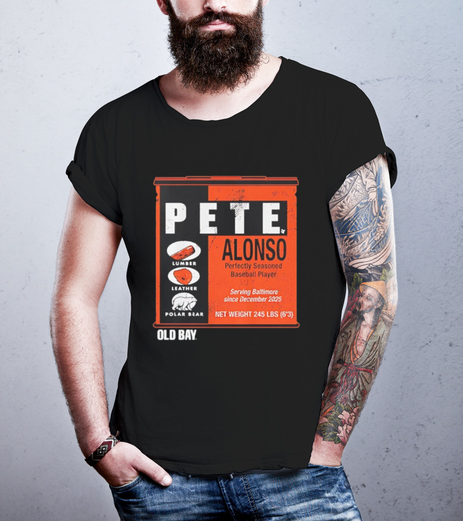Pete Alonso Perfectly Seasoned Baseball Player Baltimore Old Bay Can Polar Bear T-Shirt