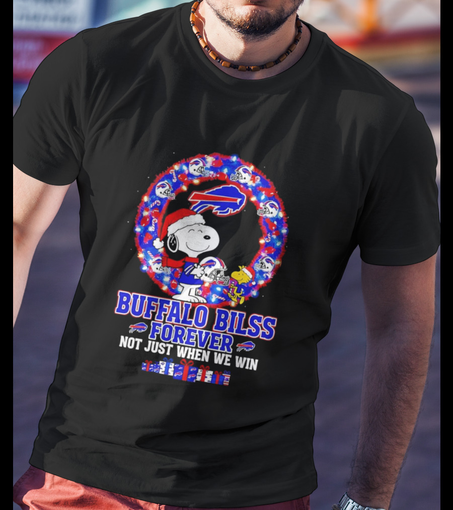 Buffalo Bills Snoopy Christmas Forever Not Just When We Win T-Shirt