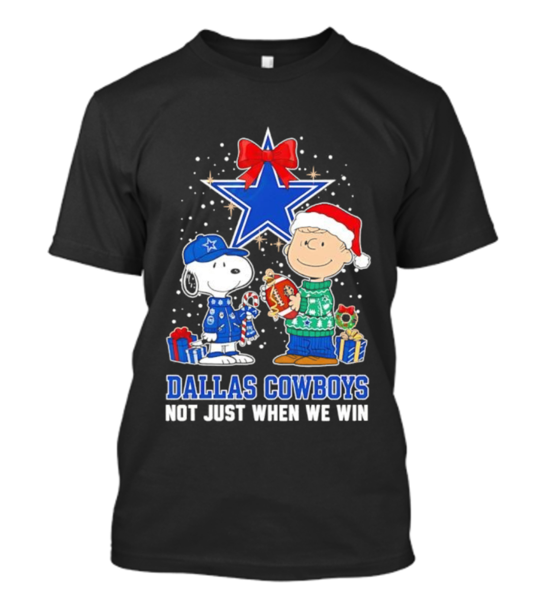 Peanuts Snoopy Charlie Brown Christmas Dallas Cowboys Not Just When We Win T-Shirt